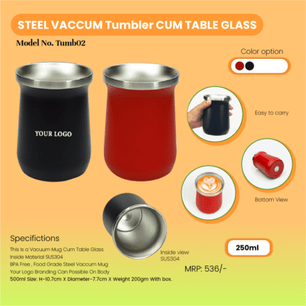 Steel Vacuum Tumbler Cum Table Glass-Tumb02