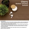 Wangari Cherry Bamboo Wireless Earbuds OSE1001